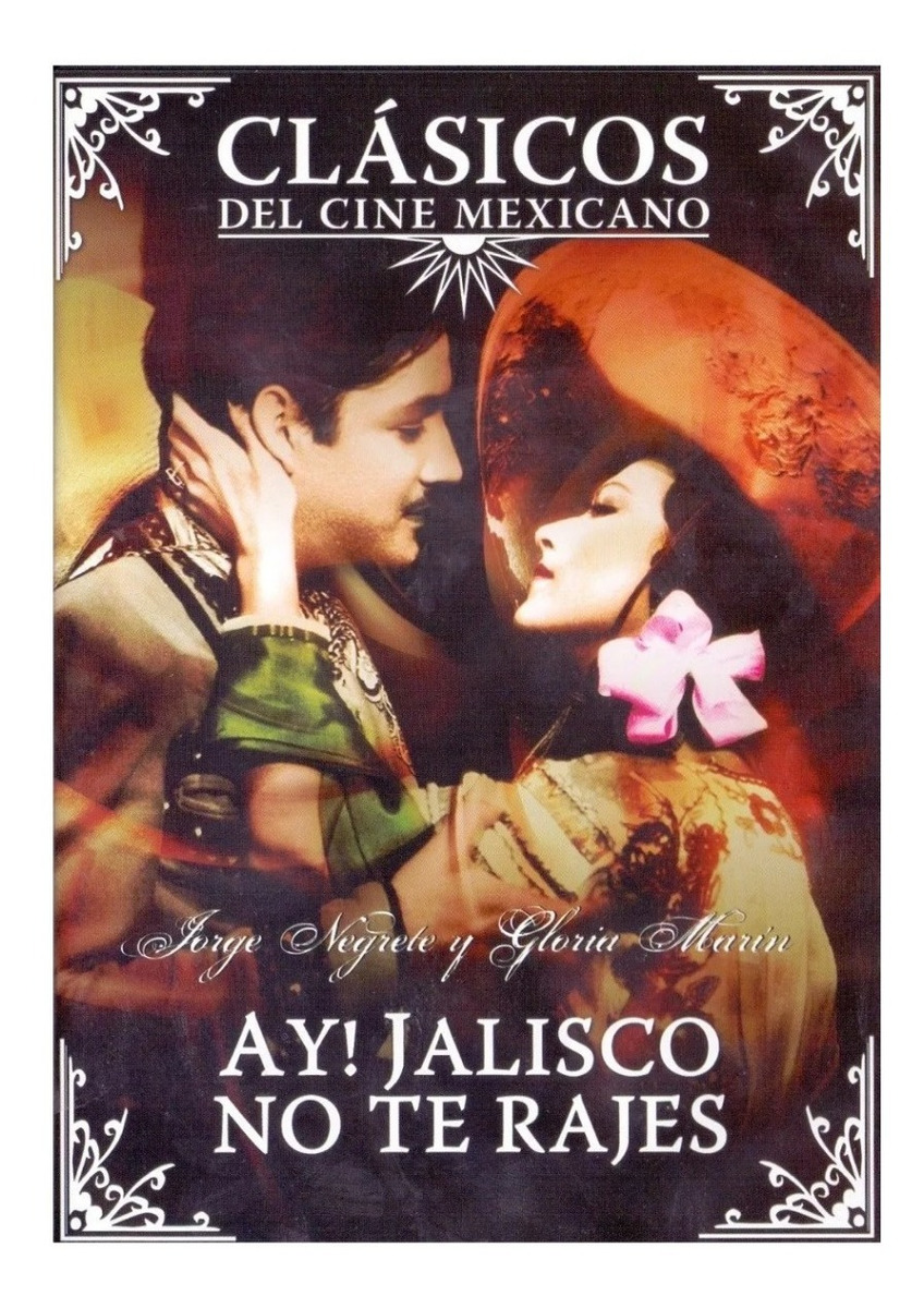 Ay ! Jalisco No Te Rajes 1941 Jorge Negrete Pelicula Dvd.