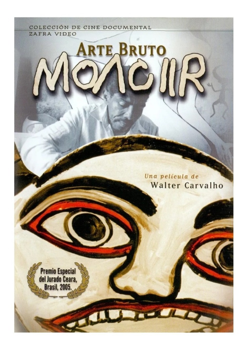 Moacir Arte Bruto Walter Carvalho Documental Dvd