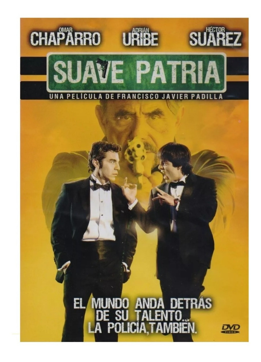 Suave Patria Omar Chaparro Pelicula Dvd