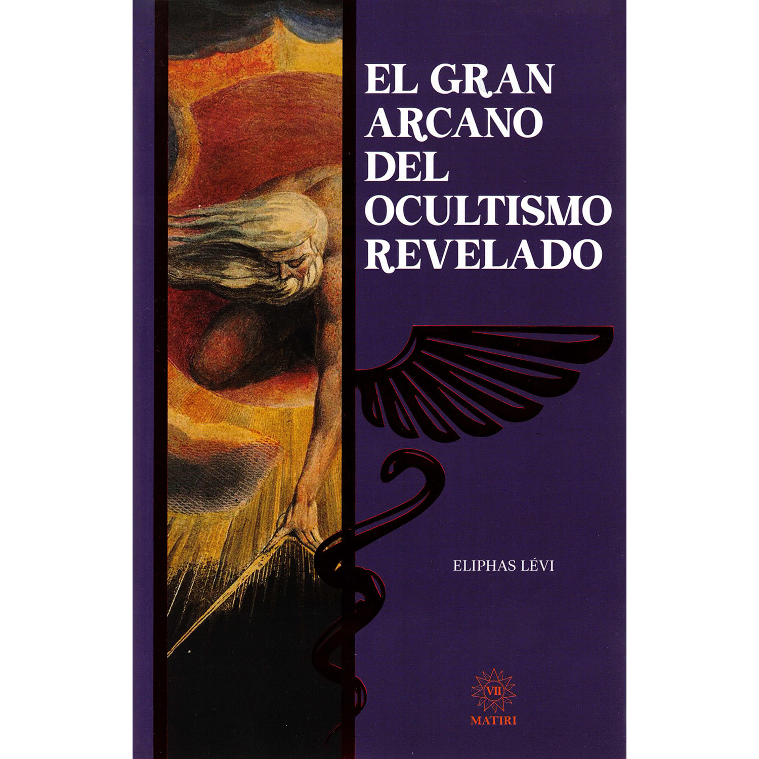 Libro: El Gran Arcano Del Ocultismo Revelado – Eliphas Levi