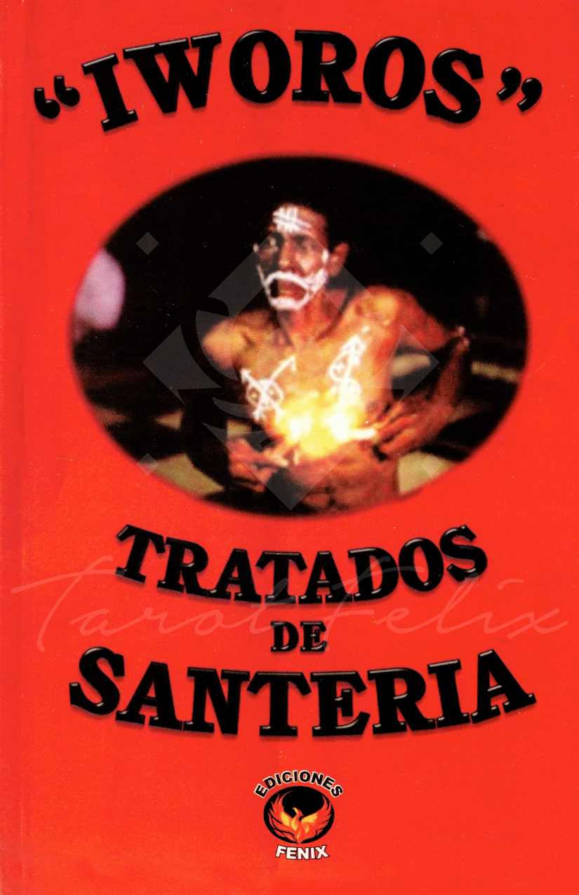 Libro Iworos: Tratados Esenciales De Santería Y Sabiduría Ancestral