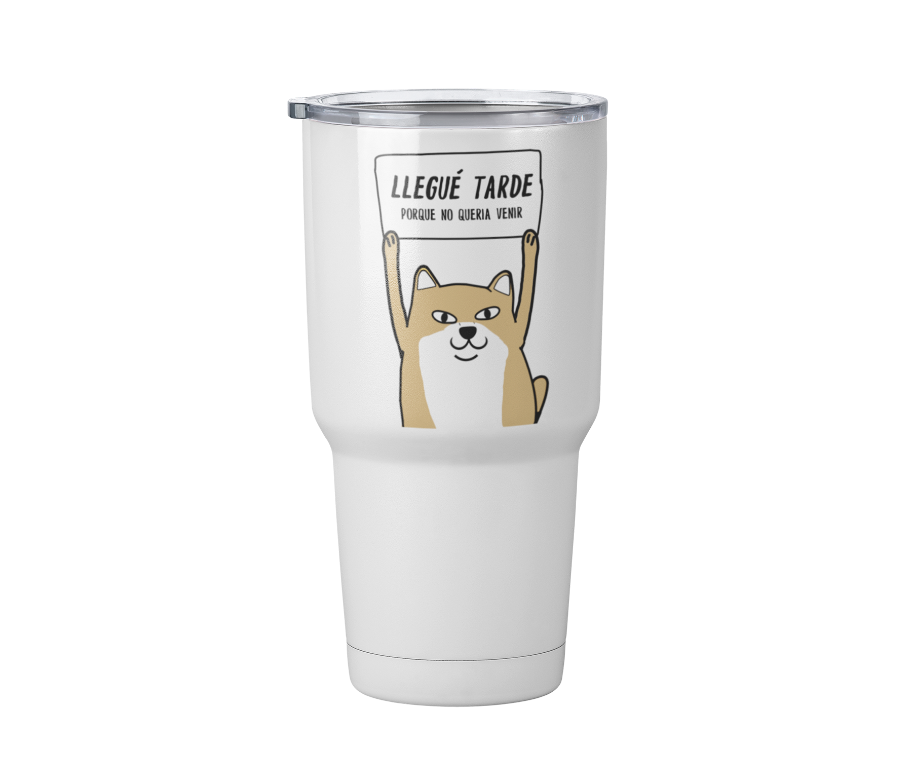 Termo llegue tarde porque no queria venir | perrito dog | Blanco Acero | frase meme divertido | Viajero Metálico 30 oz l Personaje