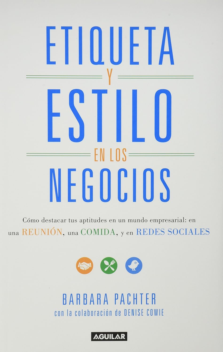 Etiqueta y estilo en los negocios