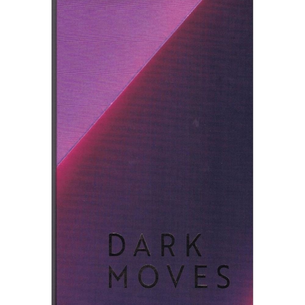 Dark Moves